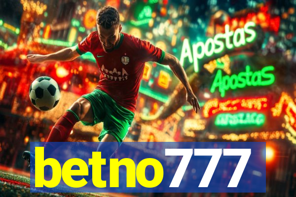 betno777