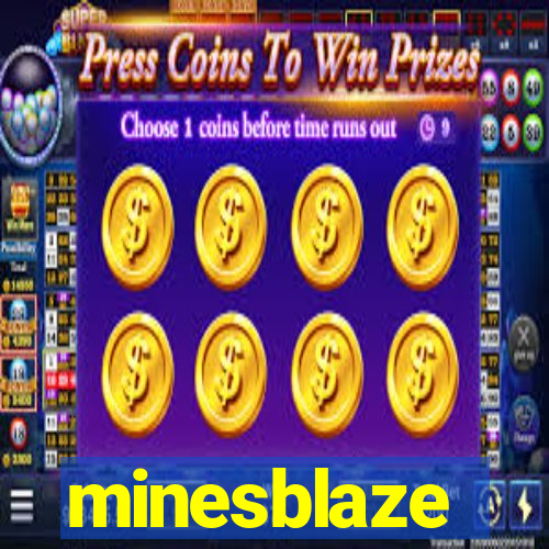 minesblaze