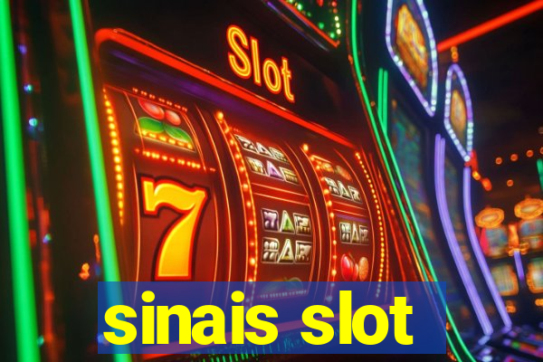 sinais slot