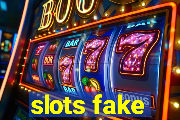 slots fake