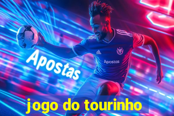 jogo do tourinho