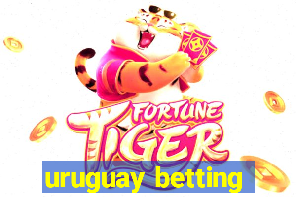 uruguay betting