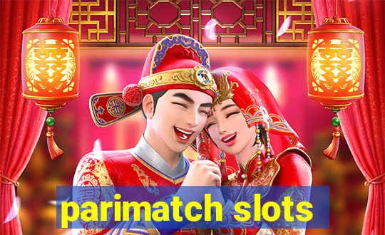 parimatch slots