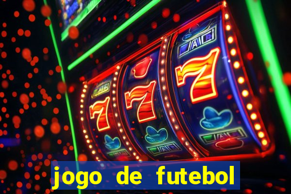 jogo de futebol aposta online