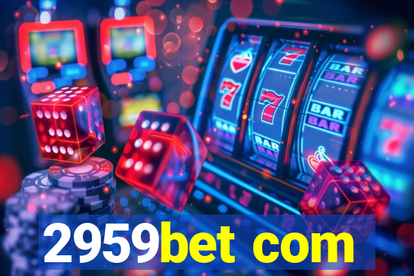 2959bet com