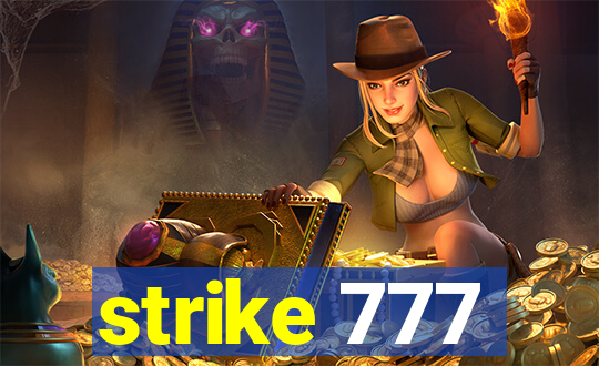 strike 777