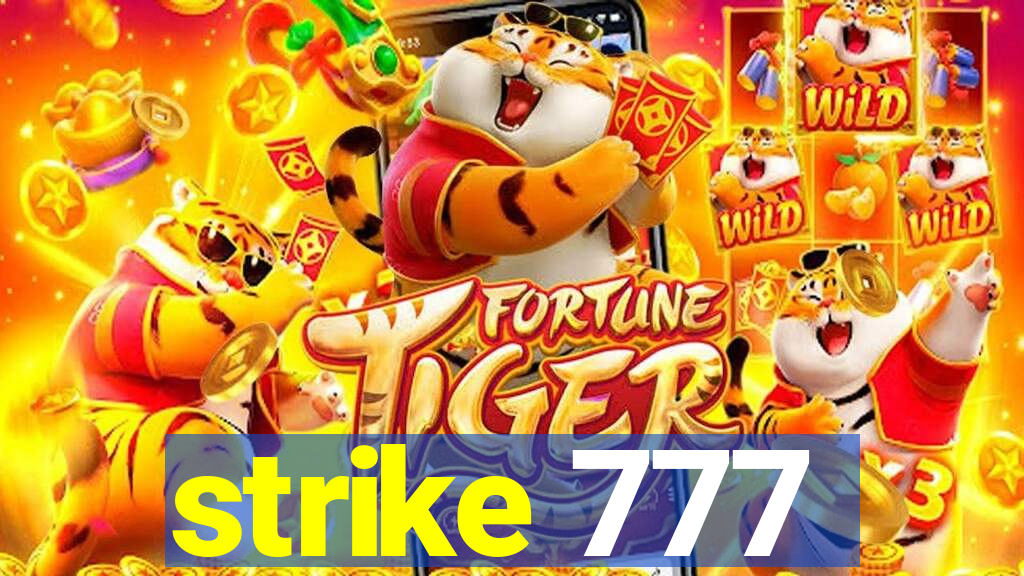 strike 777