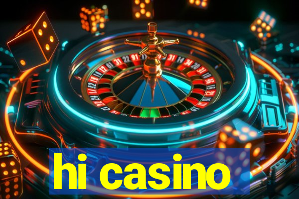 hi casino