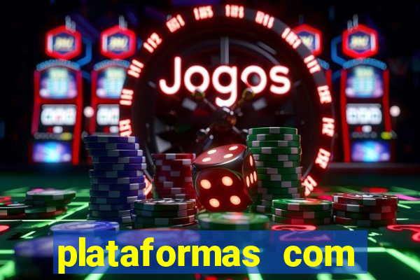 plataformas com deposito de 1 real