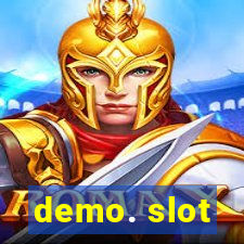 demo. slot