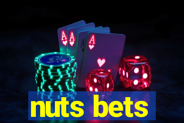 nuts bets