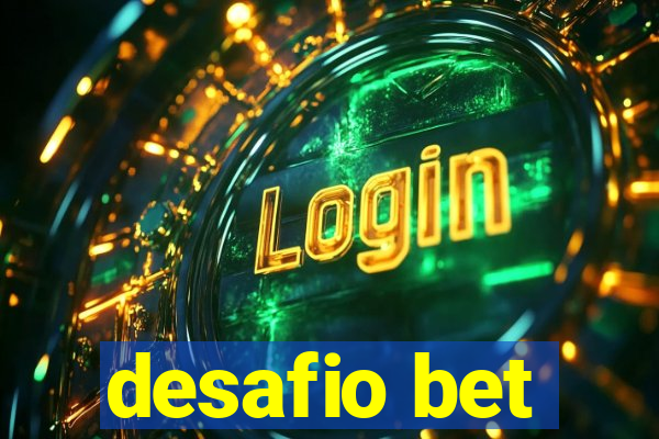 desafio bet