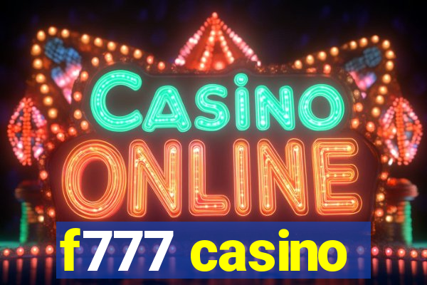 f777 casino