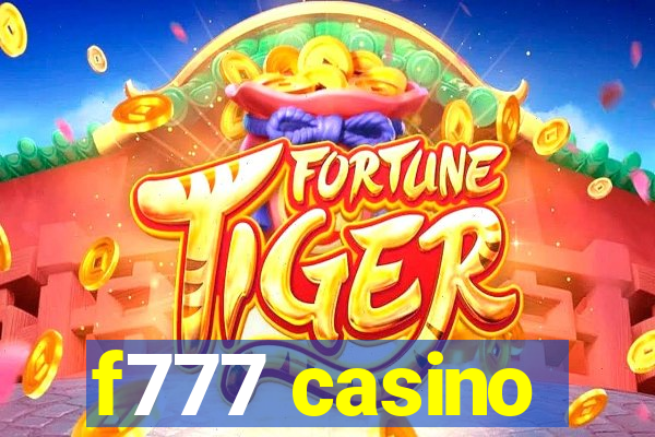 f777 casino