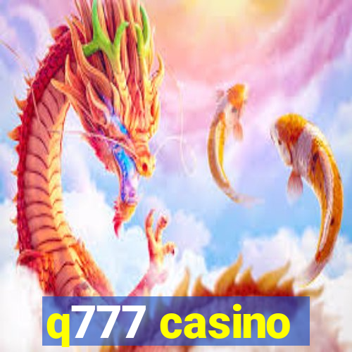 q777 casino