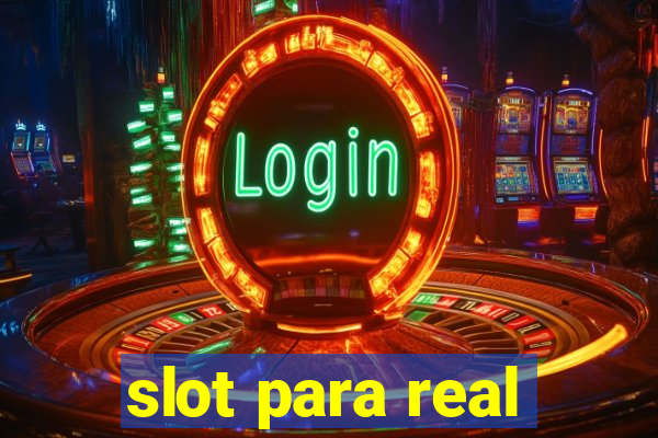 slot para real