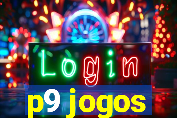 p9 jogos