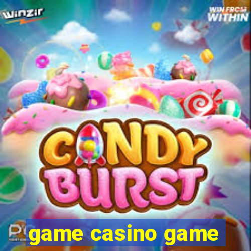 game casino game