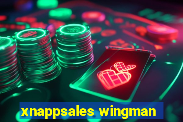 xnappsales wingman