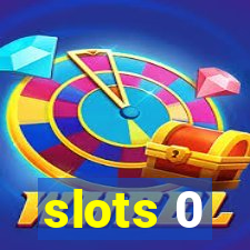 slots 0