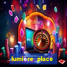 lumière place casino and hotels