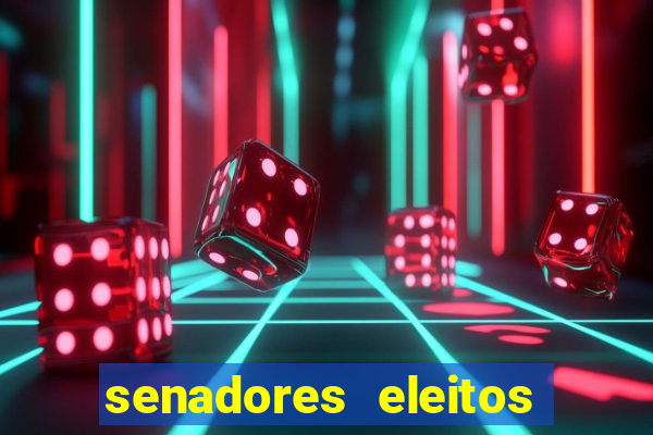 senadores eleitos por s?o paulo em 2018