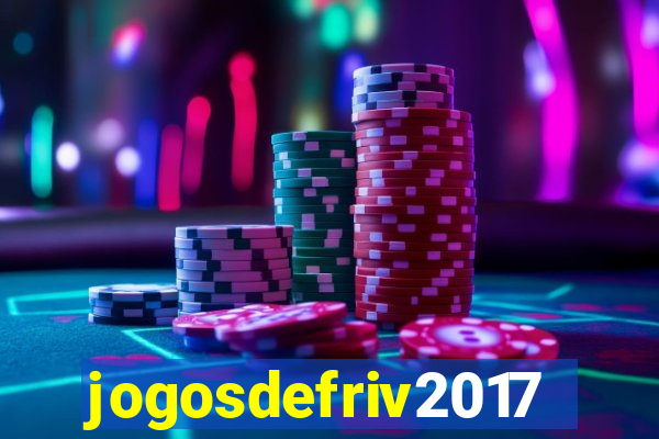 jogosdefriv2017