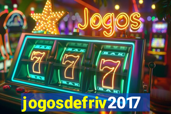 jogosdefriv2017