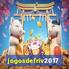 jogosdefriv2017