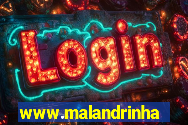 www.malandrinhas.net