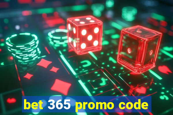 bet 365 promo code