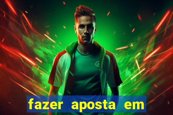 fazer aposta em jogos de futebol