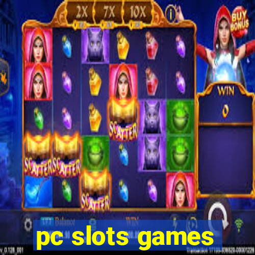 pc slots games