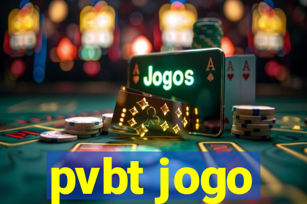 pvbt jogo