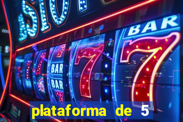 plataforma de 5 reais bet