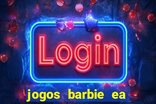 jogos barbie ea magia da moda