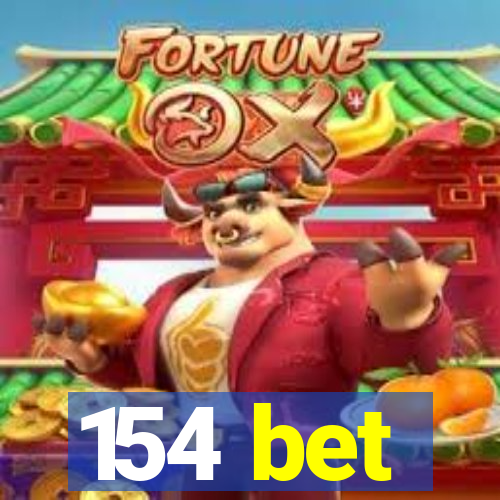 154 bet