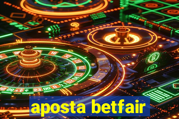 aposta betfair