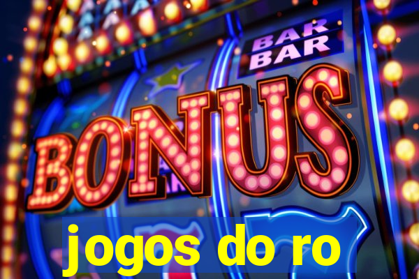 jogos do ro