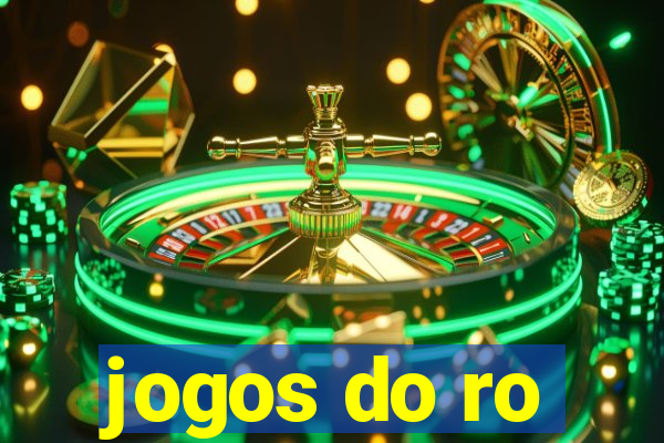 jogos do ro