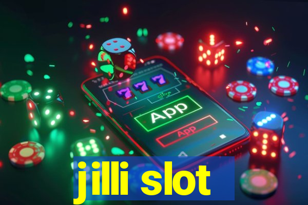 jilli slot