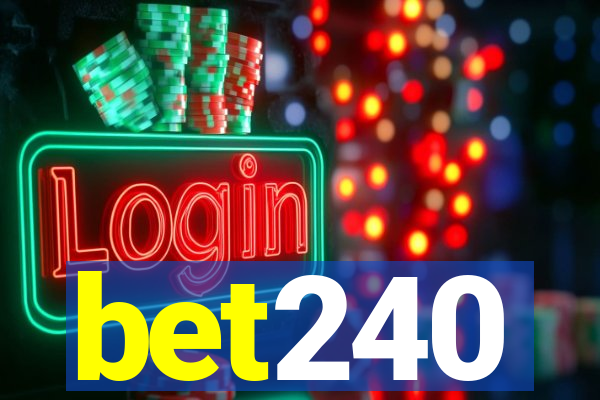 bet240