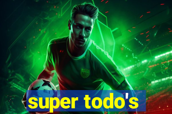 super todo's