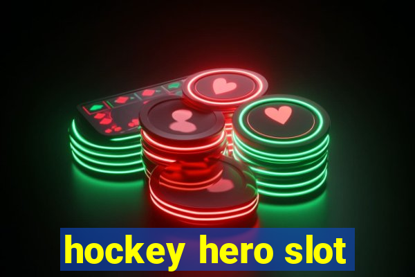 hockey hero slot