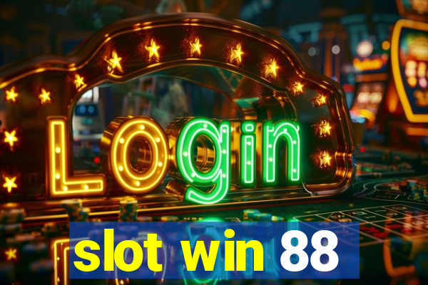 slot win 88