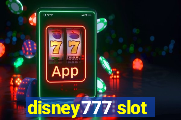 disney777 slot