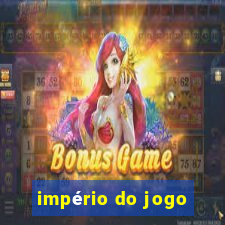 império do jogo