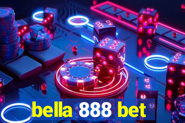 bella 888 bet