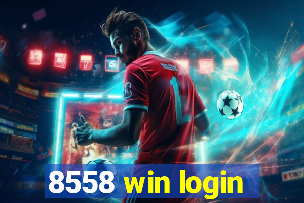 8558 win login