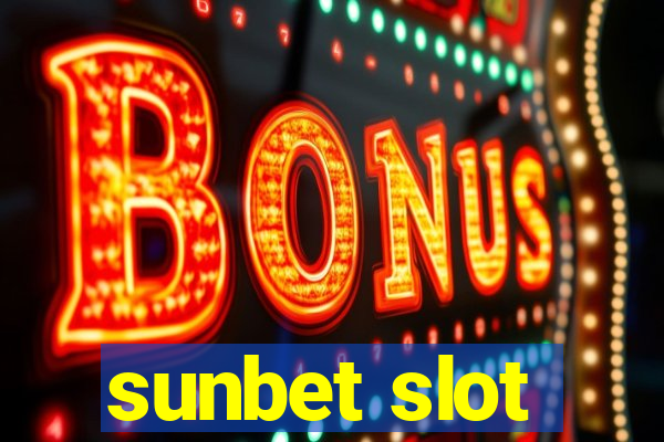 sunbet slot